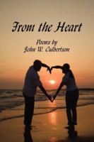 From the Heart: Poems 1434318265 Book Cover