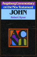 John (Augsburg Commentary on the New Testament) 0806688602 Book Cover