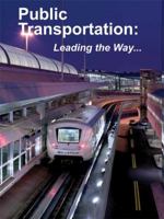 Public Transportation: Leading the Way (No. 2) 1584711043 Book Cover