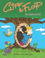 Cliff and Floyd: The Hollowed Oak B09TQ7R6SC Book Cover
