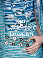 Karl Lagerfeld Unseen: The Chanel Years 1419762850 Book Cover