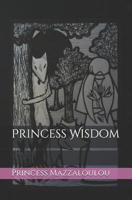 Princess Wisdom 1546406794 Book Cover