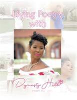 Living Poetry with Dynasty Hill 154346159X Book Cover