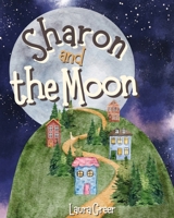 Sharon and the Moon B0GSKC6J3Z Book Cover