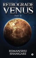 Retrograde Venus - Part II 194612995X Book Cover
