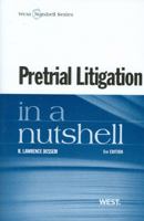 Pretrial Litigation: In a Nutshell 0314184279 Book Cover