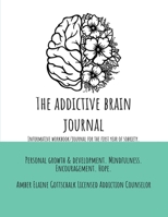 The Addictive Brain Journal B0DQ282G7K Book Cover