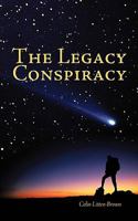 The Legacy Conspiracy 1456777416 Book Cover
