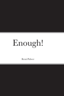 Enough! 1365363805 Book Cover