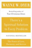 There's a Spiritual Solution to Every Problem 0060192305 Book Cover