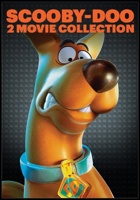Scooby-Doo: The Movie/Scooby-Doo 2: Monsters Unleashed