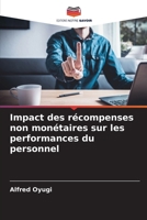 Impact des récompenses non monétaires sur les performances du personnel (French Edition) 6208329485 Book Cover