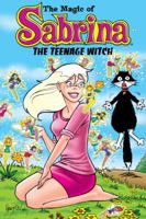 Magic of Sabrina the Teenage Witch 1879794756 Book Cover