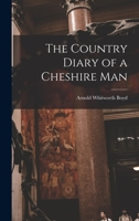 The Country Diary of a Cheshire Man 1014663474 Book Cover