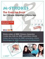The Exercise Book for Chinese Simplified Characters - Stroke Orders for 2000 Chinese Characters 1466234326 Book Cover