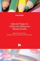 Selected Topics in Child and Adolescent Mental Health 1789852692 Book Cover