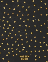 Kassenbuch: A4 Einfaches Kassenbuch I F�r Kleinunternehmer und Vereine I Softcover 169280345X Book Cover