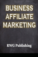 Business Affiliate Marketing 1648301983 Book Cover