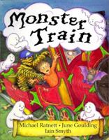 Monster Train 0531302938 Book Cover