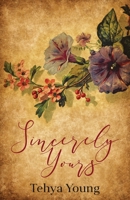 Sincerely Yours 1087942950 Book Cover