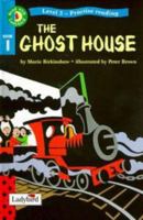 The Ghost House (Read with Ladybird, Book 17) 0721423930 Book Cover