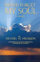 Never Forget My Soul 061555489X Book Cover
