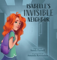 Isabelle's Invisible Neighbor 1632965798 Book Cover