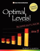 Optimal Levels!: Original Flavor Book 1 1451553285 Book Cover