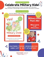 Celebrate Military Kids! 1665743387 Book Cover