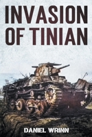 Invasion of Tinian 1393092020 Book Cover