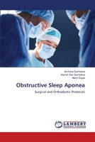 Obstructive Sleep Aponea: Surgical and Orthodontic Protocols 6203199737 Book Cover