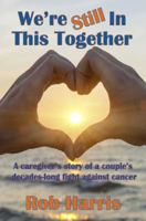 We're Still In This Together 1949616037 Book Cover