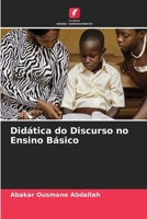 Didática do Discurso no Ensino Básico (Portuguese Edition) 6208583934 Book Cover