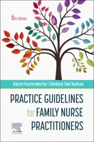Practice Guidelines for Family Nurse Practitioners 0721603459 Book Cover