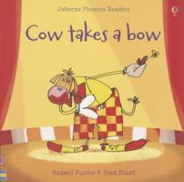 Cow Takes a Bow 079453368X Book Cover