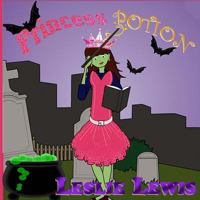 Princess potion 1484933818 Book Cover