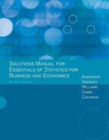 Solutions Manual for Essentials of Statistics for Business and Economics 1305293142 Book Cover