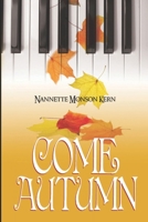 Come Autumn B088N4WBJL Book Cover