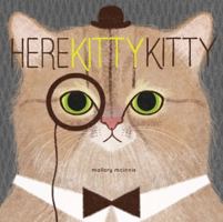 Here Kitty Kitty 1452142440 Book Cover