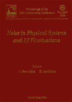 Noise in Physical Systems and 1/F Fluctuations - Proceedings of the 13th International Conference 9810222785 Book Cover