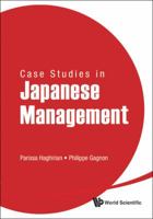 Case Studies in Japanese Management 9814340871 Book Cover