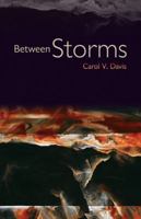 Between Storms 1612480543 Book Cover