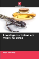 Abordagens clínicas em medicina persa (Portuguese Edition) 6209005926 Book Cover