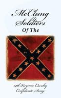 McClung Soldiers of the 14th Virginia Cavalry Confederate Army 1548325112 Book Cover
