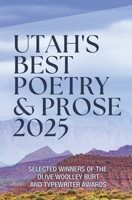 Utah's Best Poetry & Prose 2025 B0F1HDKQSR Book Cover