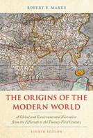 The Origins of the Modern World 0742517543 Book Cover