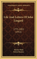 Life and Letters of John Lingard, 1771-1851 1014339006 Book Cover