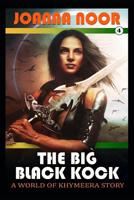 The Big Black Kock 1080066551 Book Cover