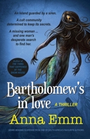 Bartholomew's in love: A thriller 0639731600 Book Cover