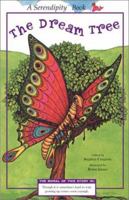 The Dream Tree (Serendipity Books) 0915396068 Book Cover
